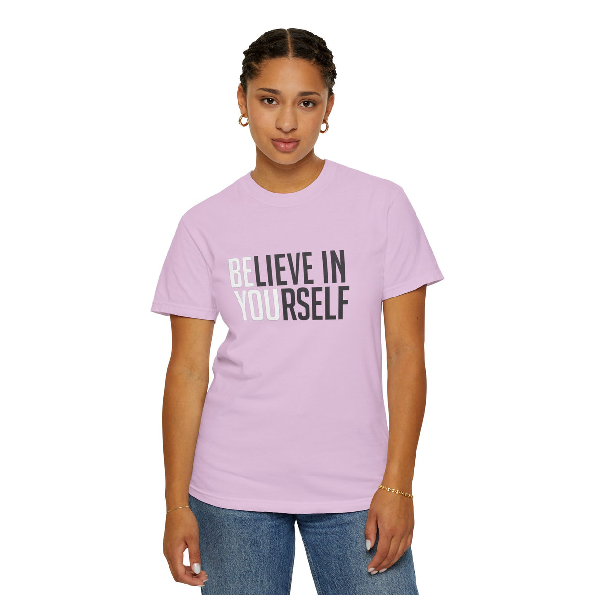 Believe In Yourself T-Shirt — Inspirational Motivational Tee