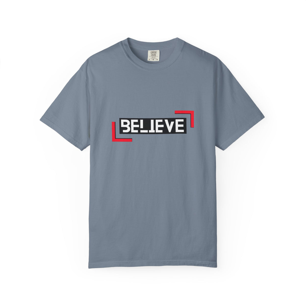 Believe Graphic T-Shirt — Bold Motivational Tee