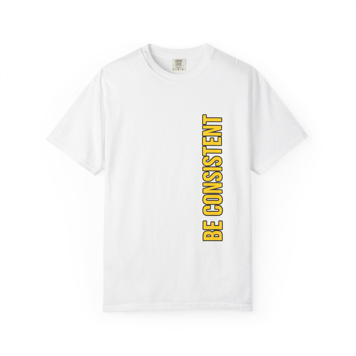 Be Consistent Vertical Graphic T-Shirt — Motivational Fitness Tee