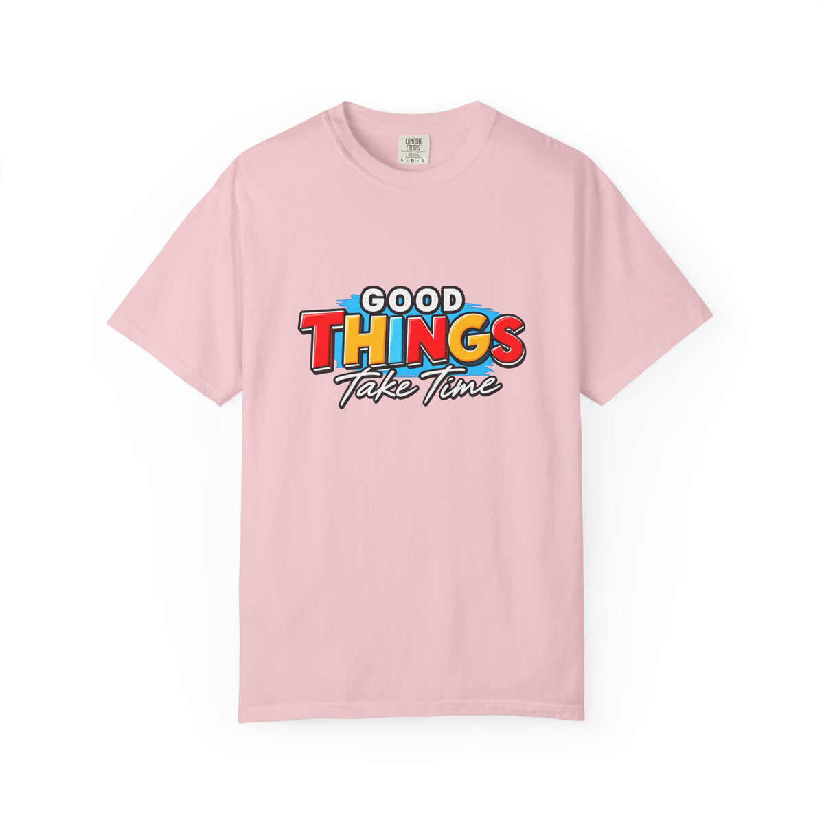 T-Shirt — "Good Things Take Time" Retro Graphic Tee