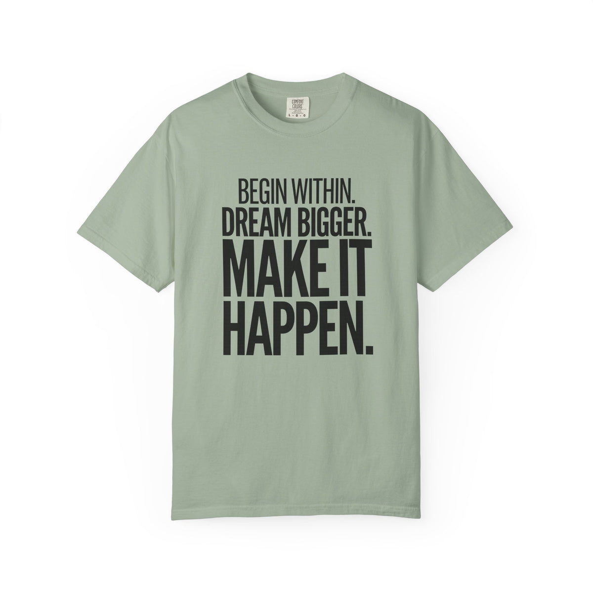 Make It Happen Motivational T-Shirt