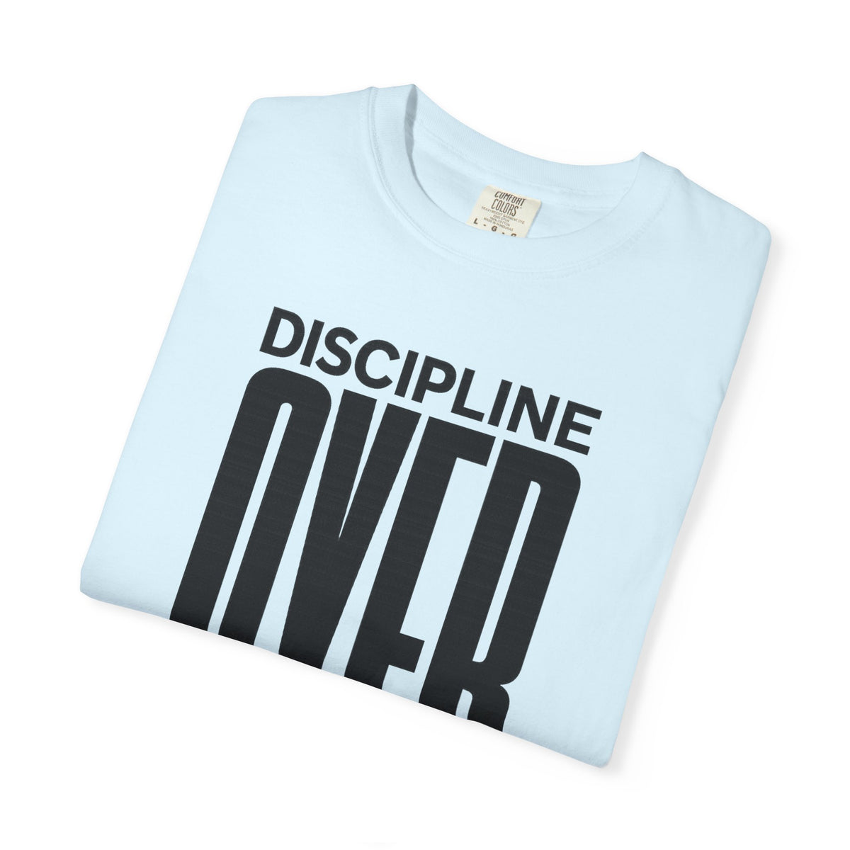 Discipline Over Motivation T-Shirt — Motivational Fitness Tee