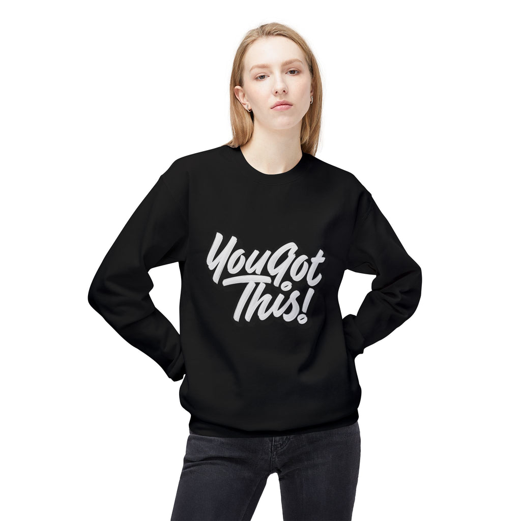 You Got This! Crewneck Sweatshirt