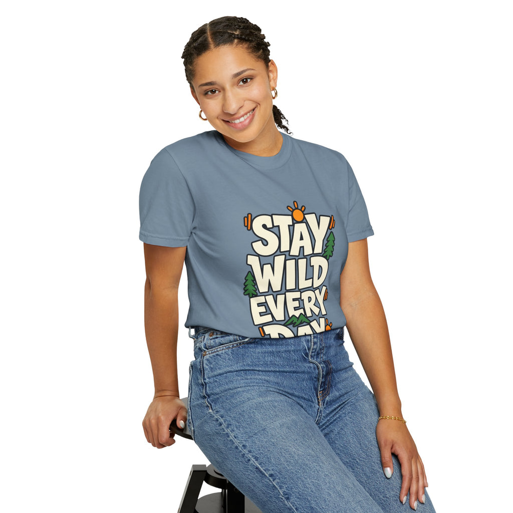 Stay Wild Every Day T-Shirt — Outdoor Adventure Graphic Tee