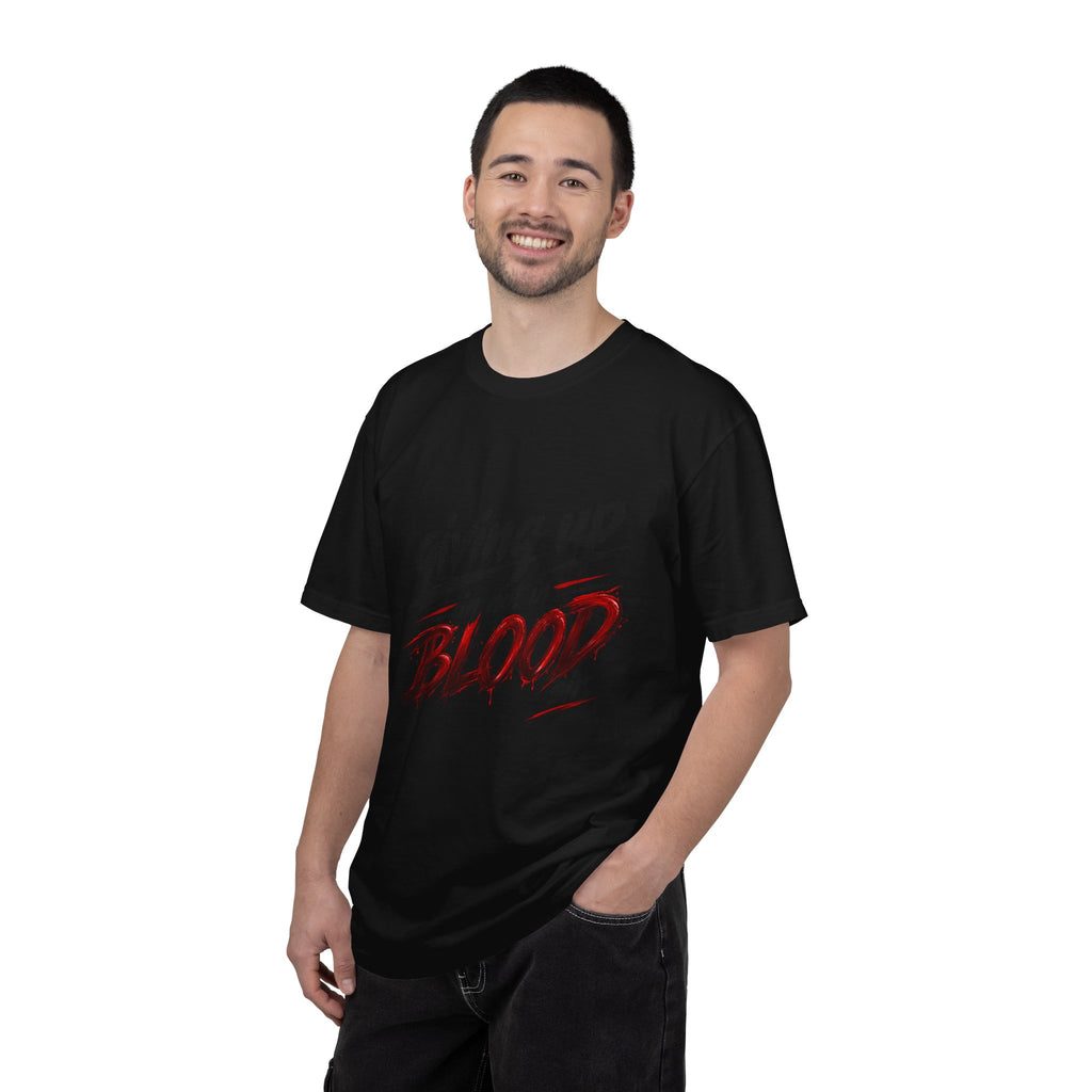 Giving Up in Not in Blood T‑Shirt — Motivational Graphic Tee
