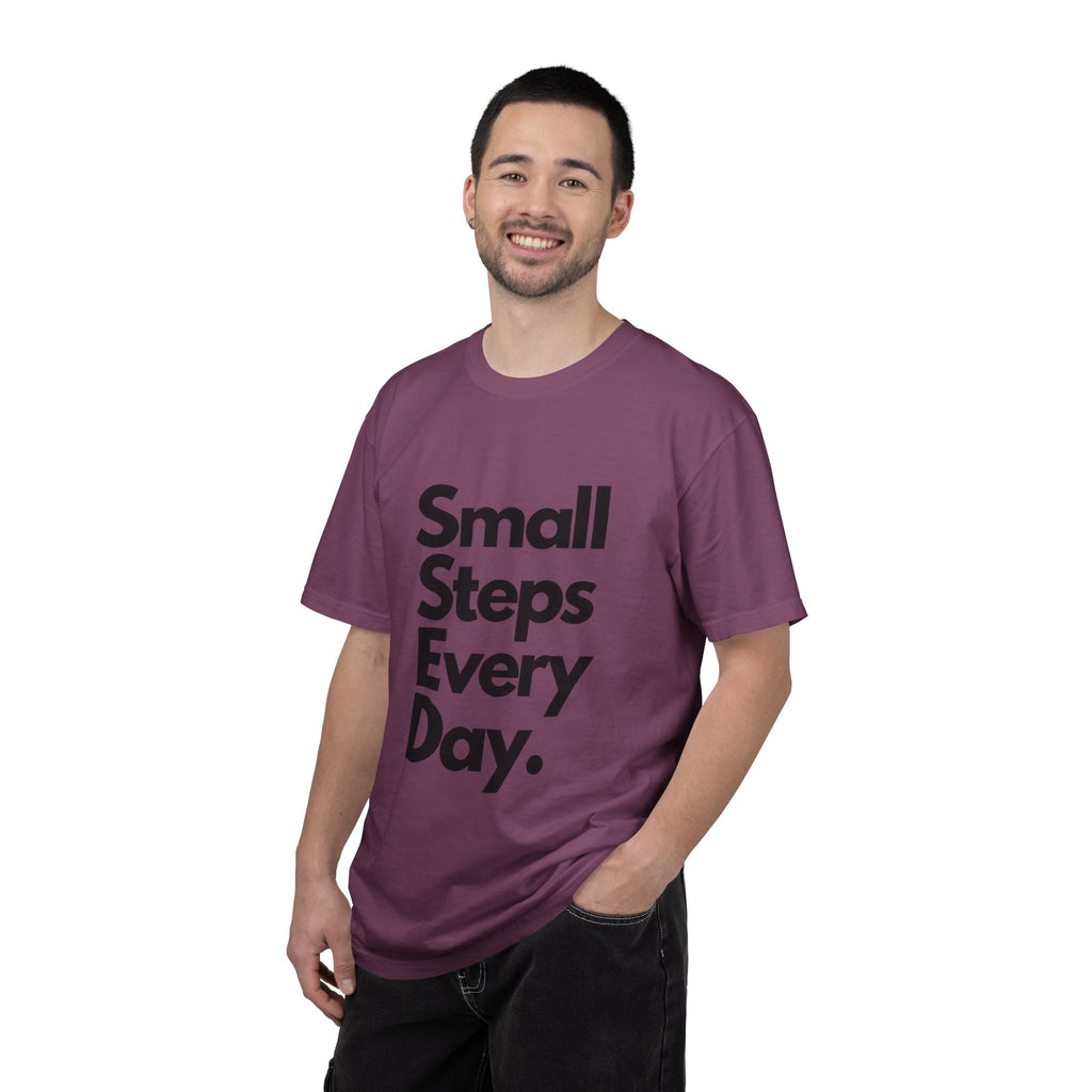 Motivational Tee — “Small Steps Every Day.” Inspirational Casual T-Shirt