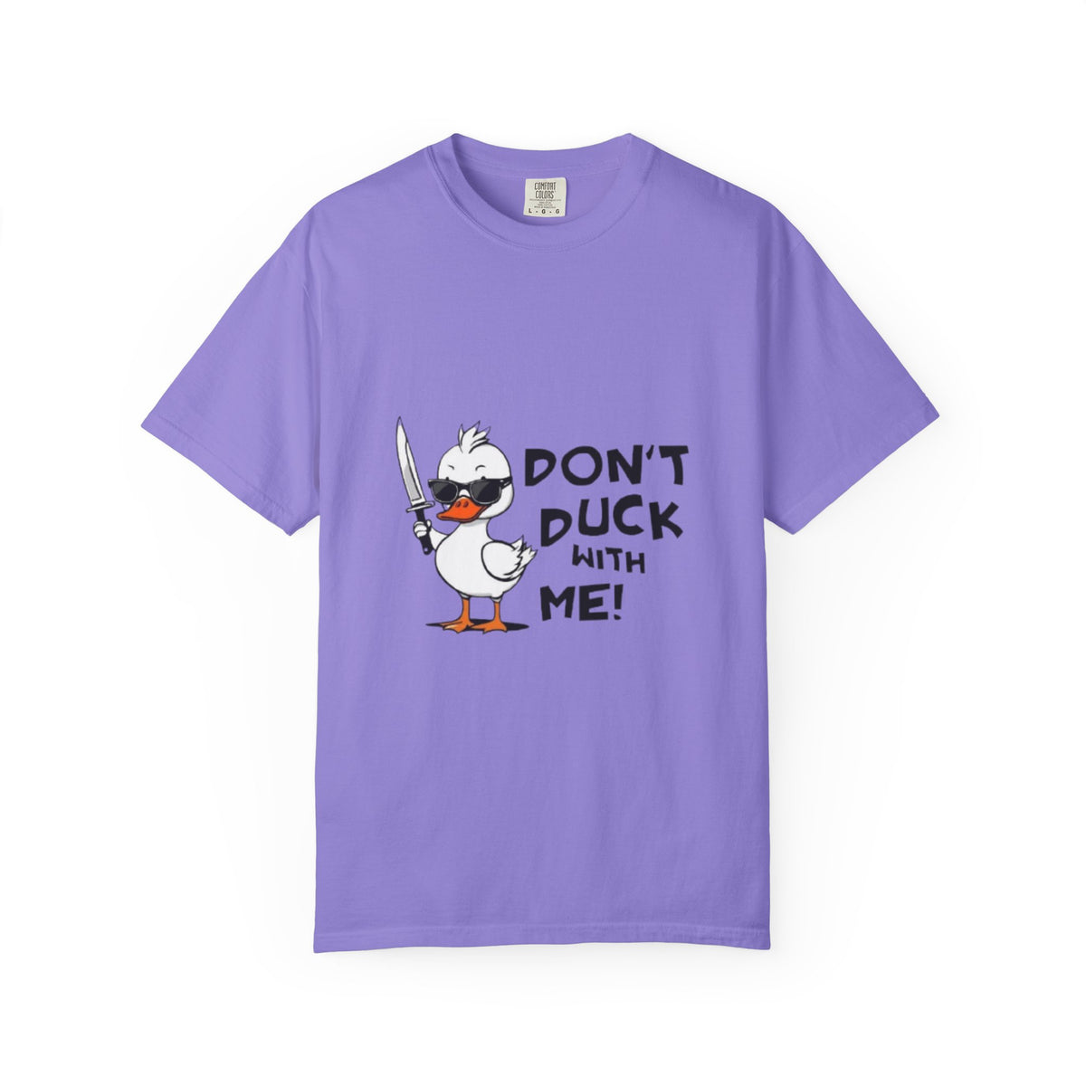Don't Duck With Me T-Shirt — Funny Angry Duck Graphic Tee