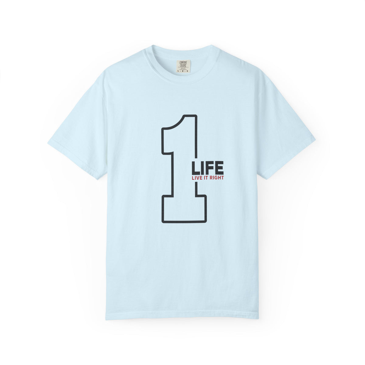 1 Life "Live It Right" T-Shirt — Minimalist Motivational Tee