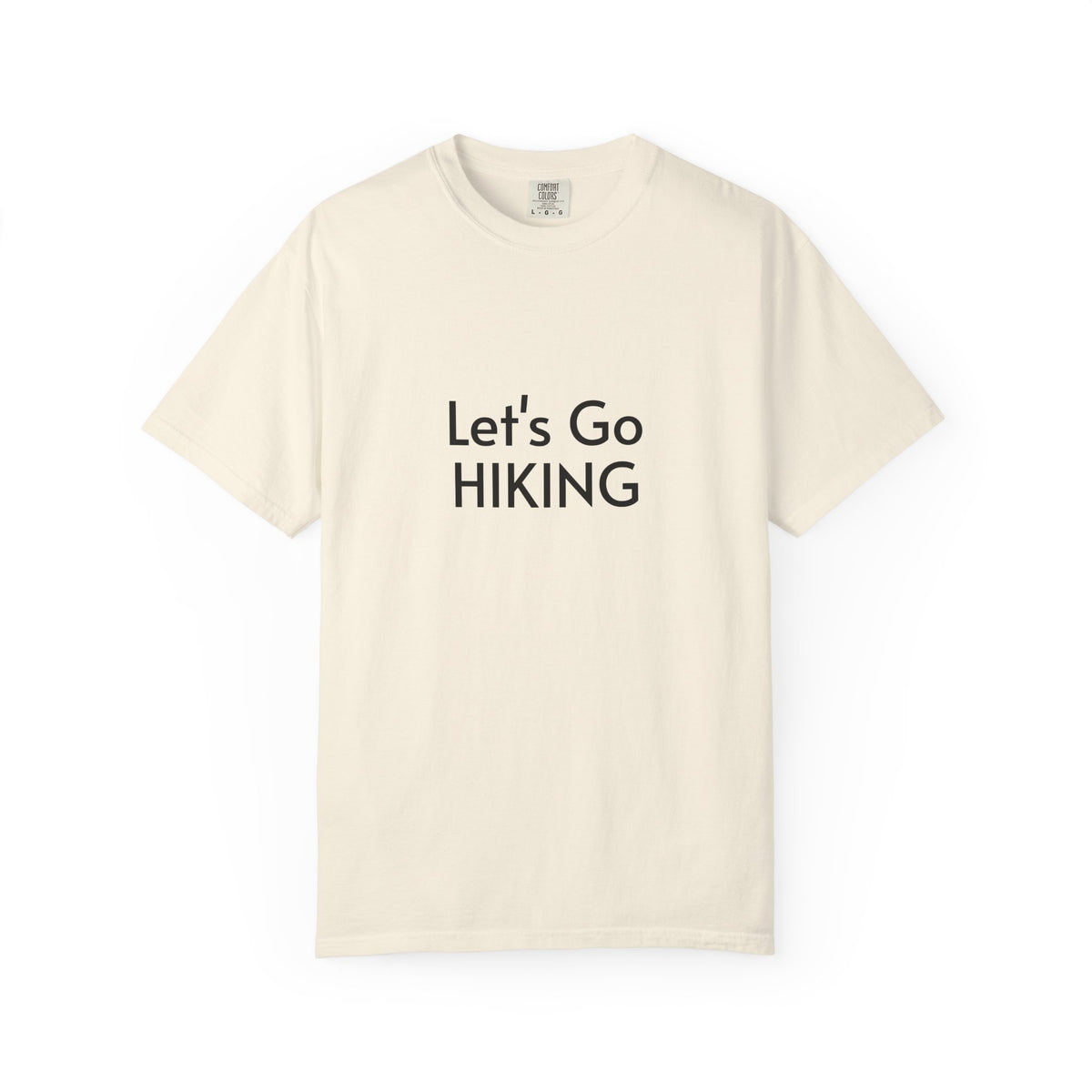 Let's Go Hiking T-Shirt