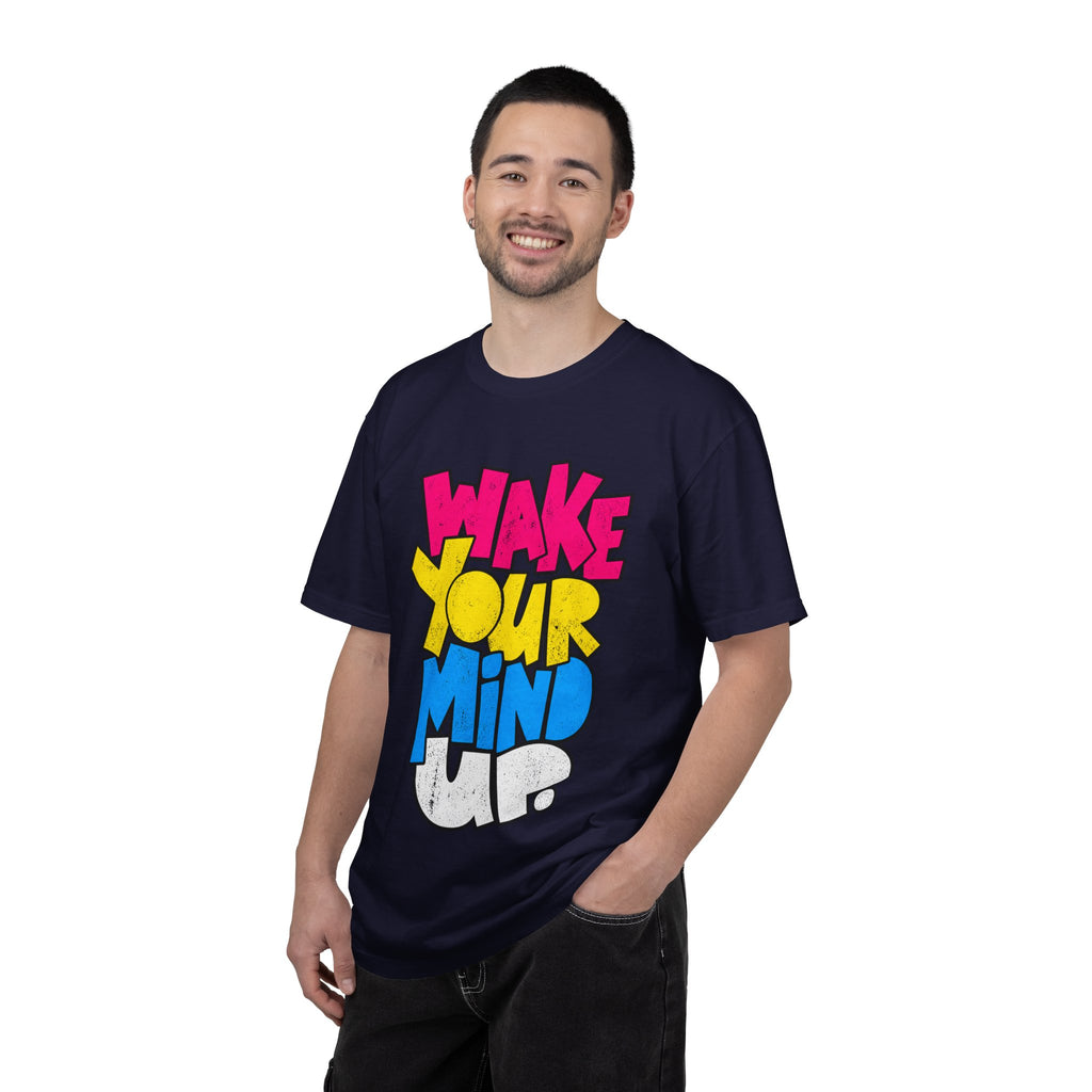 Wake Your Mind Up Graphic T-Shirt