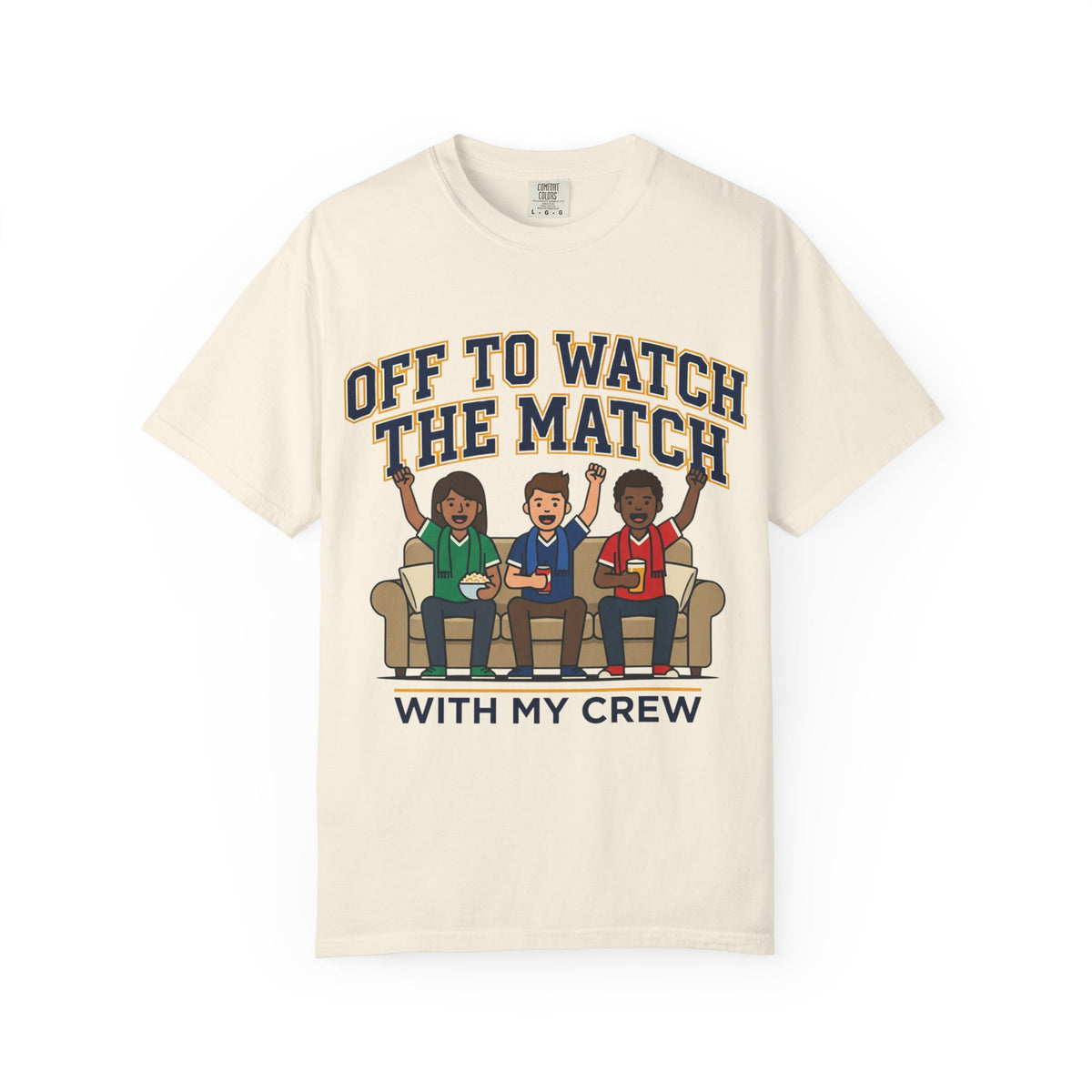 Off to Watch the Match T-Shirt — 'With My Crew' Sports Fan Tee