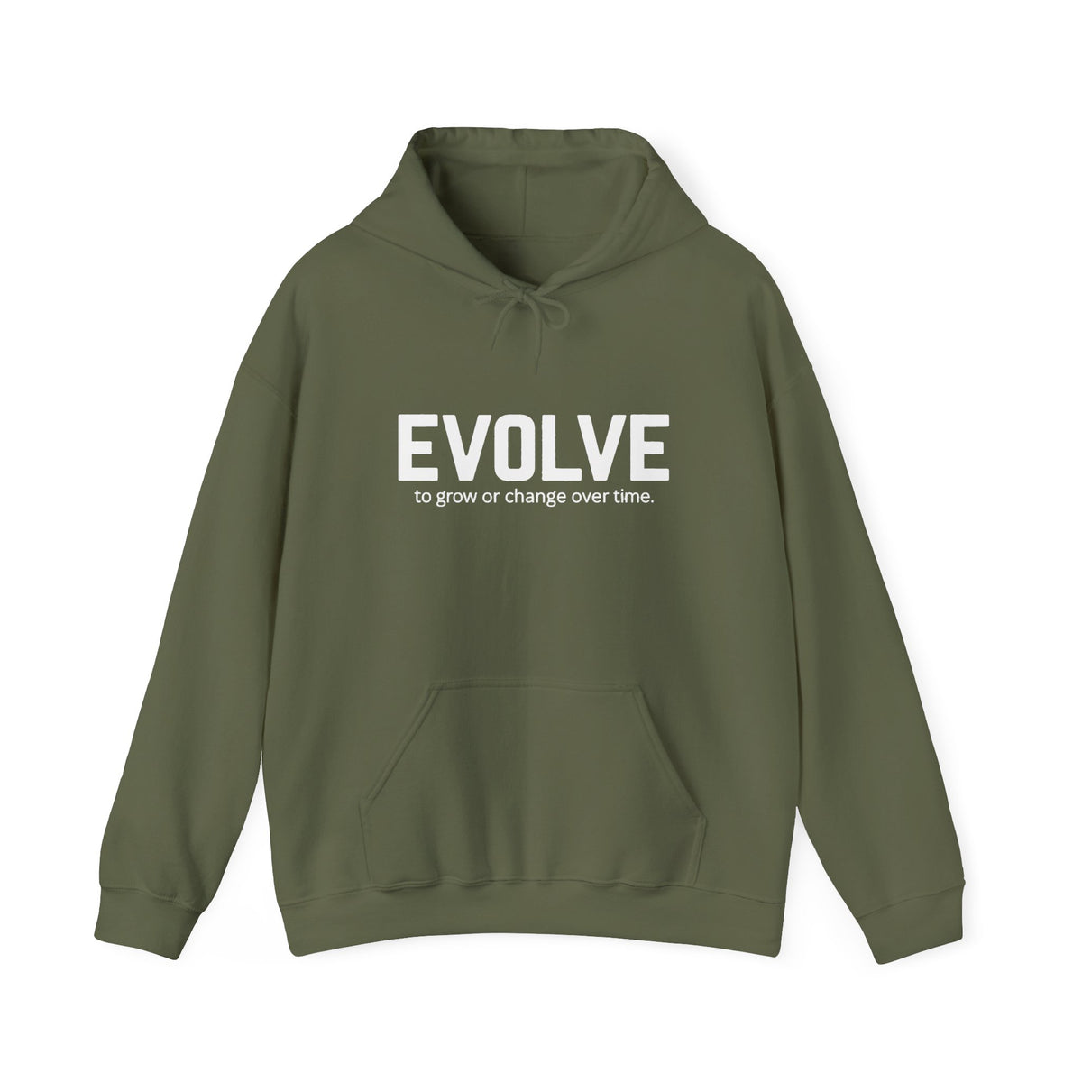 Evolve Hoodie – Inspirational "Evolve: to grow or change over time." Pullover Sweatshirt