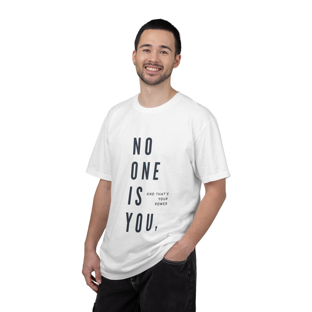 No One Is You Tee — Inspirational Minimalist Graphic T-Shirt