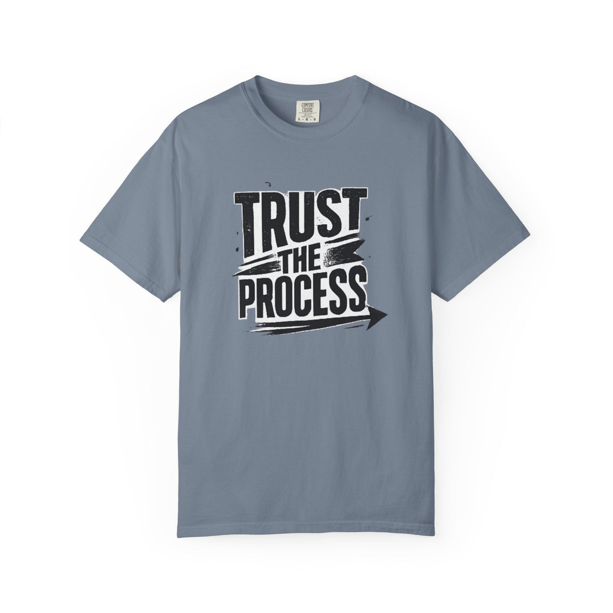 Trust The Process T-Shirt — Motivational Graphic Tee