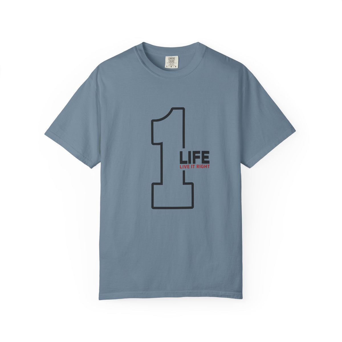 1 Life "Live It Right" T-Shirt — Minimalist Motivational Tee