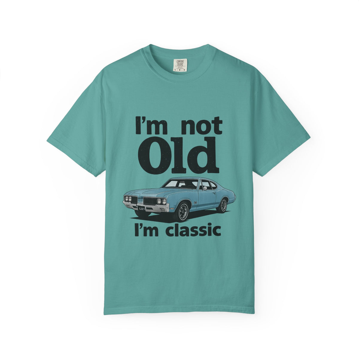 Classic Car T-Shirt — "I'm Not Old I'm Classic" Vintage Auto Tee