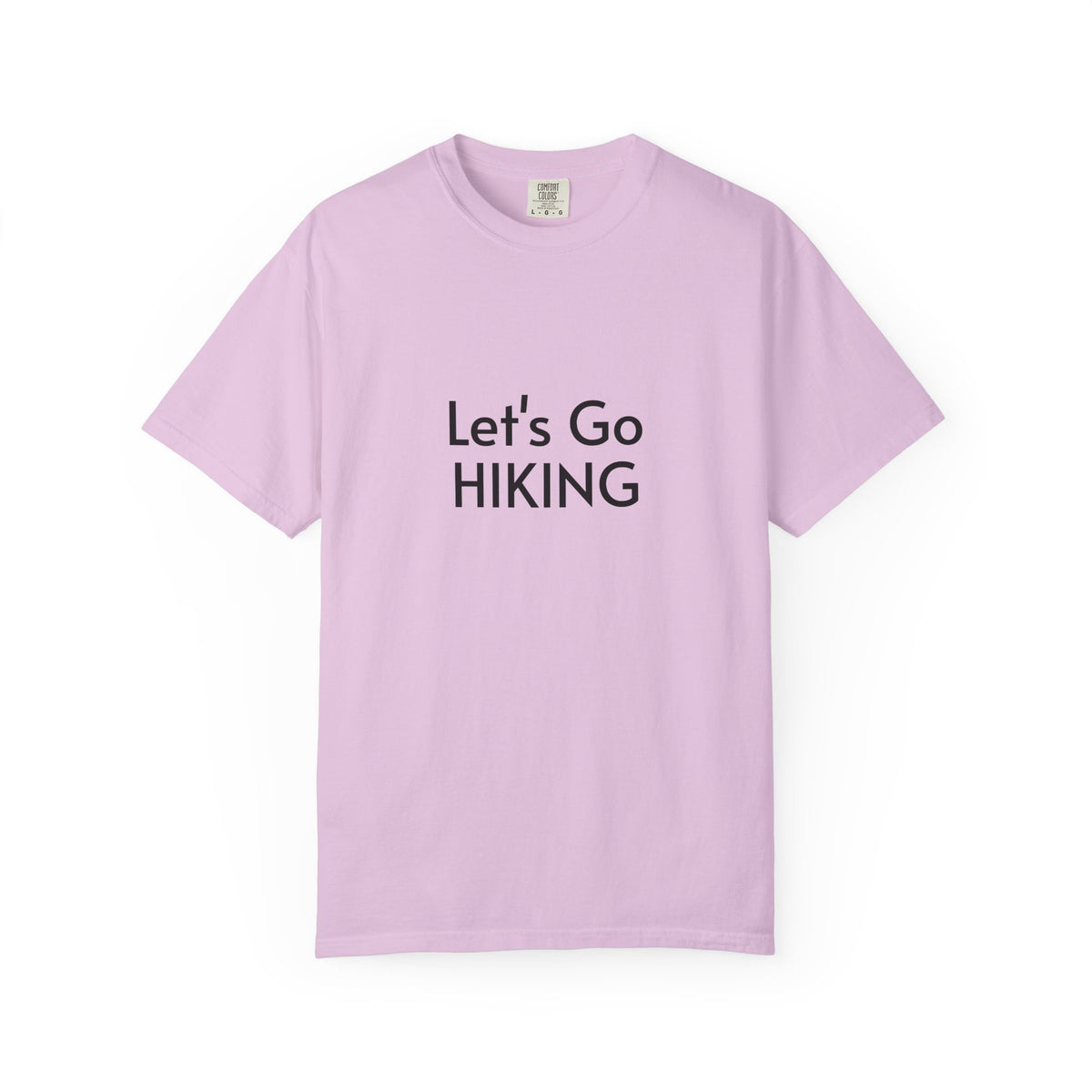 Let's Go Hiking T-Shirt