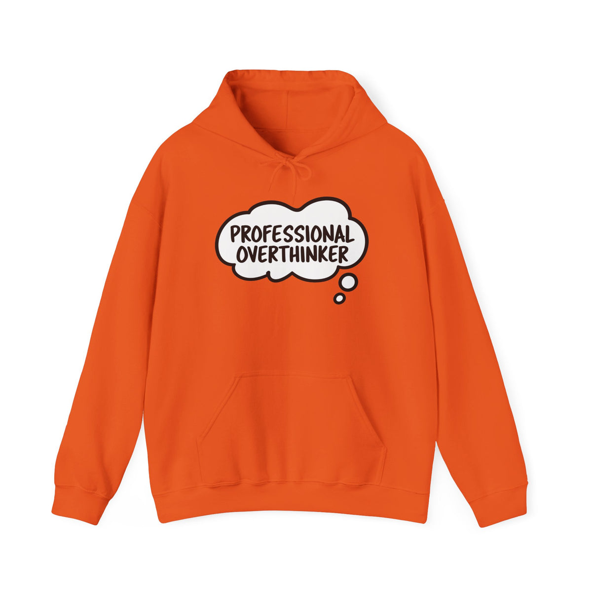Professional Overthinker Hoodie - Funny Thought Bubble Sweatshirt for Overthinkers