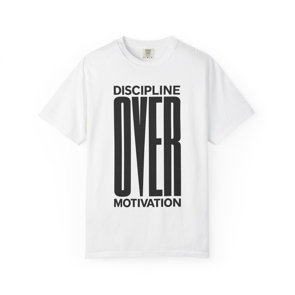 Discipline Over Motivation T-Shirt — Motivational Fitness Tee