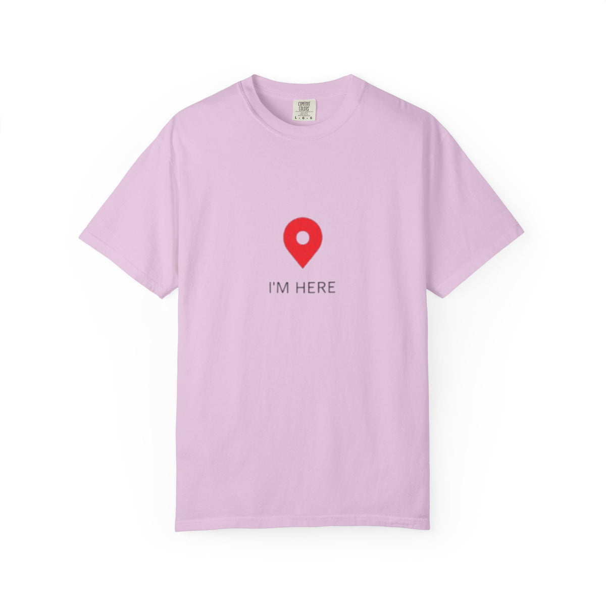 I’m Here T‑Shirt — Location Pin Graphic Tee