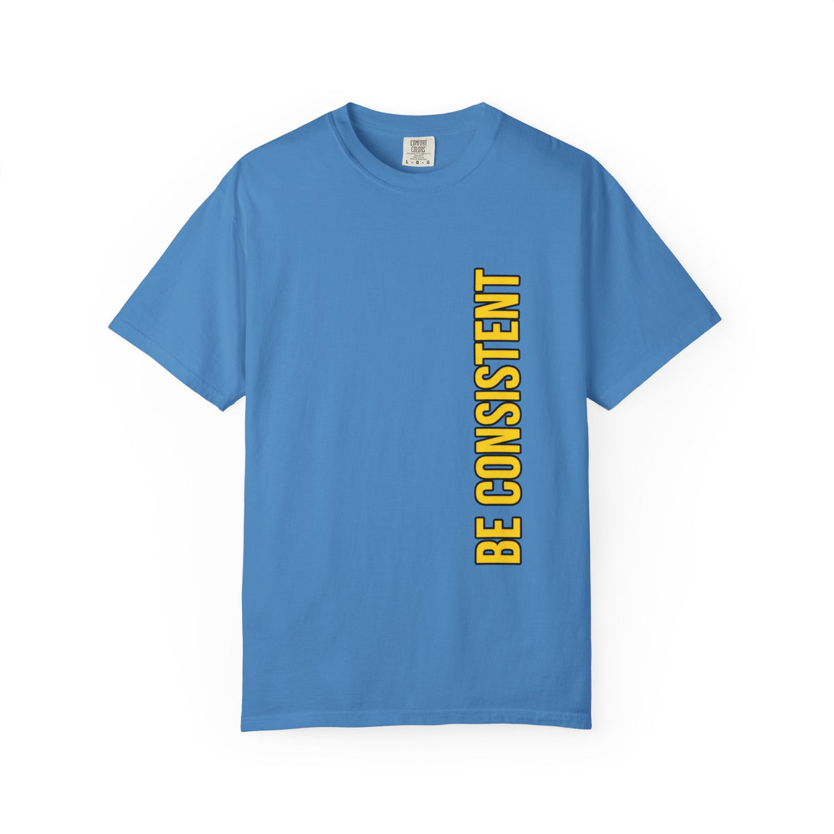 Be Consistent Vertical Graphic T-Shirt — Motivational Fitness Tee