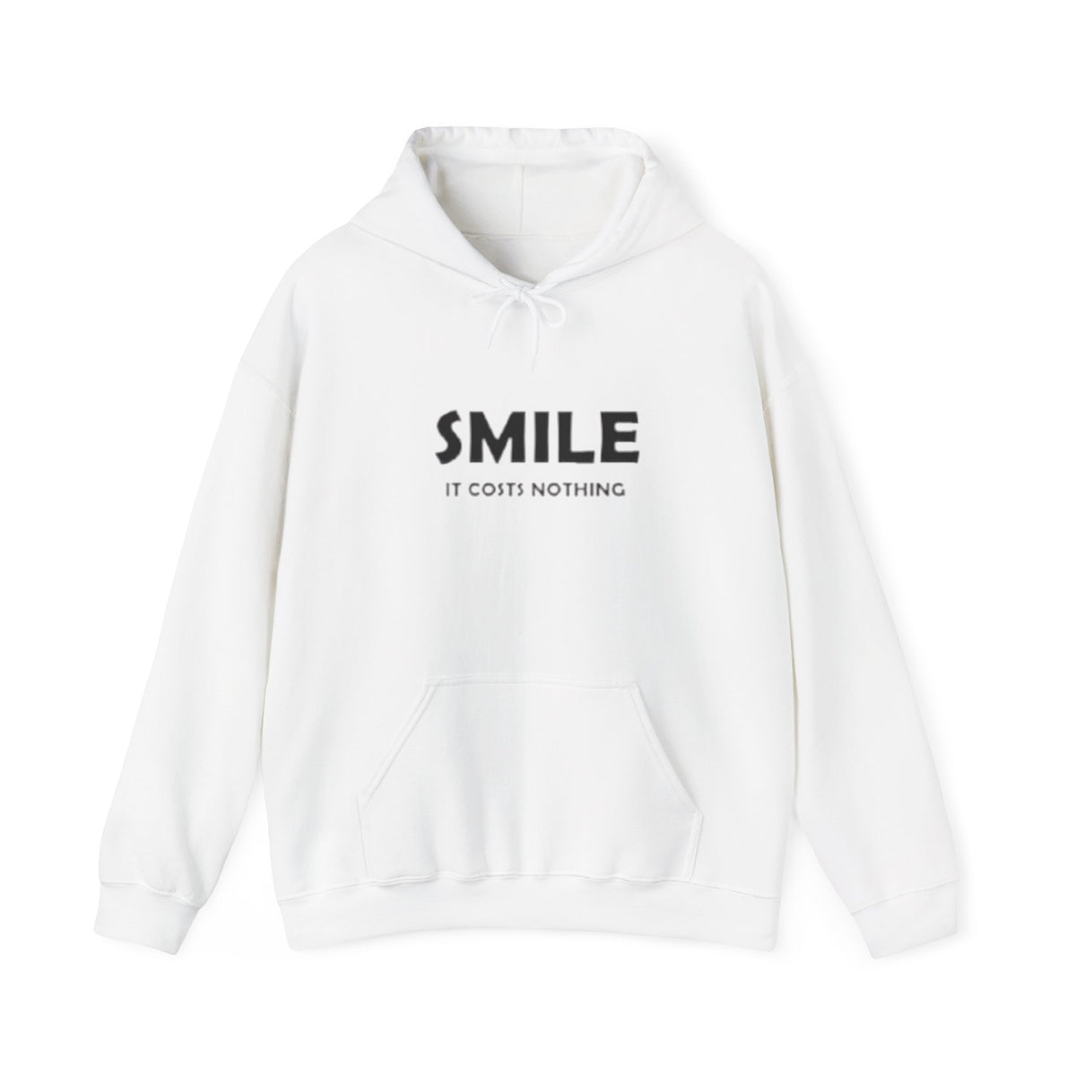 Smile It Costs Nothing Hoodie — Minimalist Positive Message Hooded Sweatshirt
