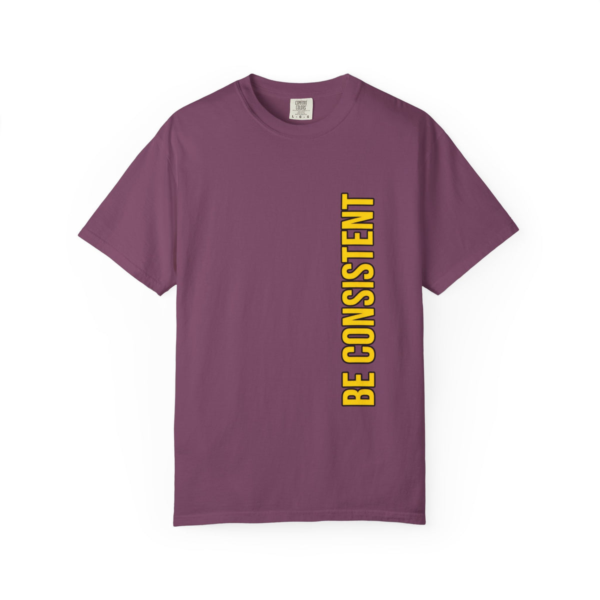 Be Consistent Vertical Graphic T-Shirt — Motivational Fitness Tee