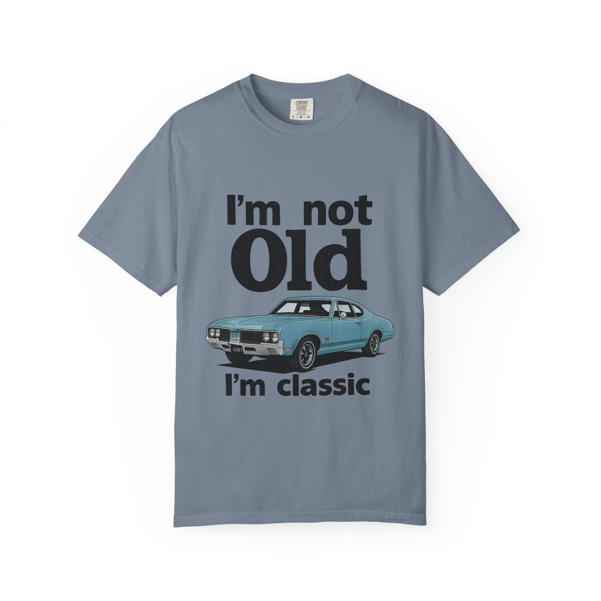 Classic Car T-Shirt — "I'm Not Old I'm Classic" Vintage Auto Tee