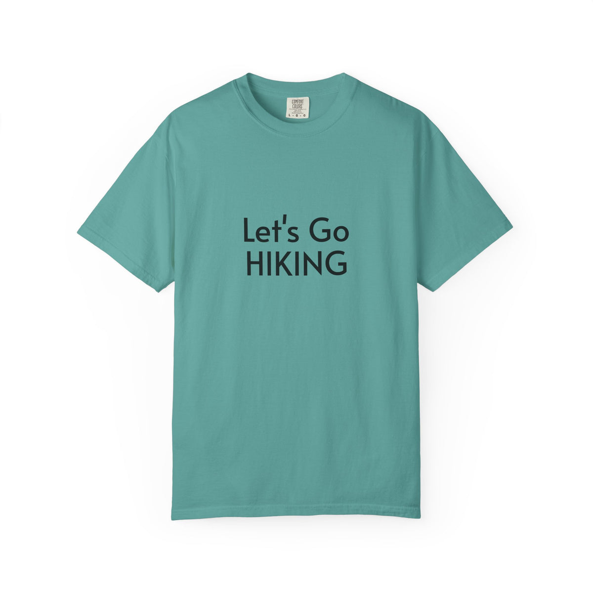 Let's Go Hiking T-Shirt