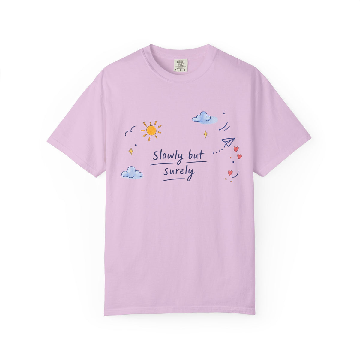 T-Shirt — "Slowly but Surely" Cute Doodle Graphic Tee