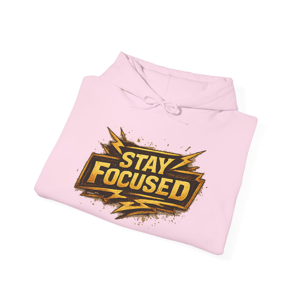 Stay Focused Hoodie — Motivational Graphic Pullover