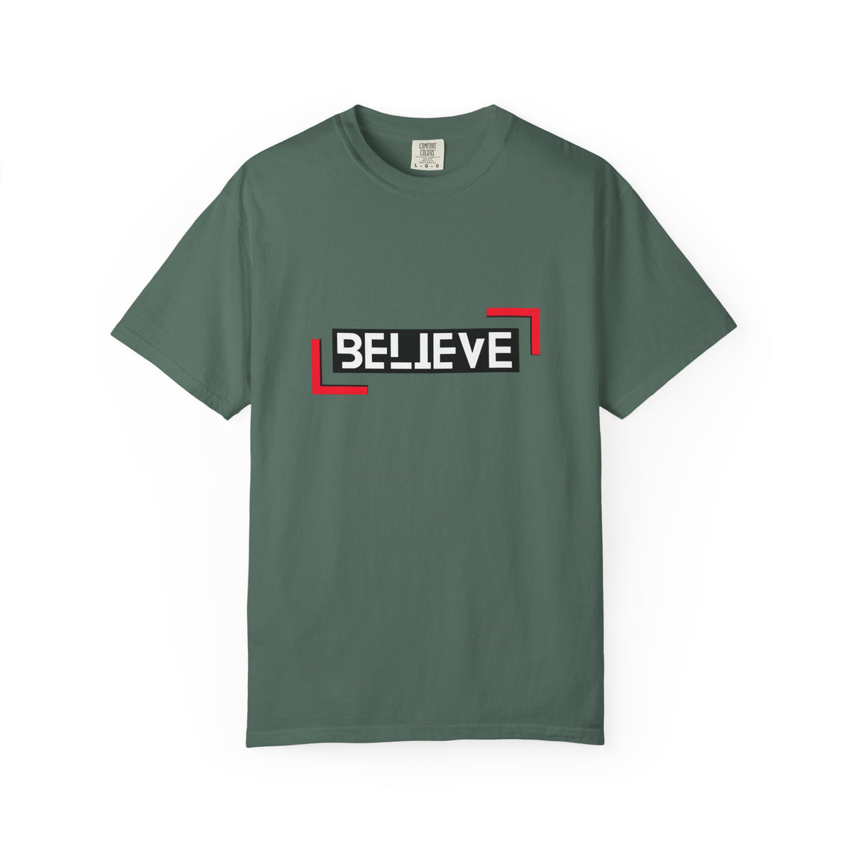 Believe Graphic T-Shirt — Bold Motivational Tee