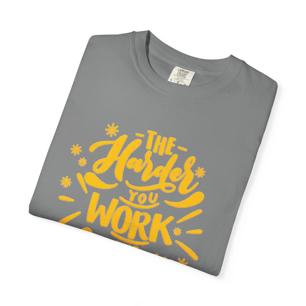 Motivational T-Shirt — "The Harder You Work The Better You Get" Graphic Tee