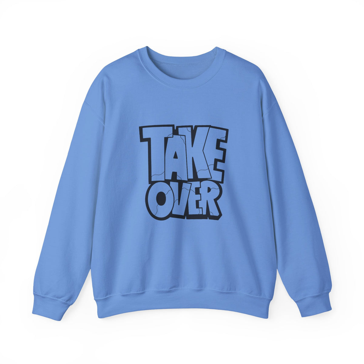 Take Over Crewneck Sweatshirt — Bold Streetwear Graphic Pullover