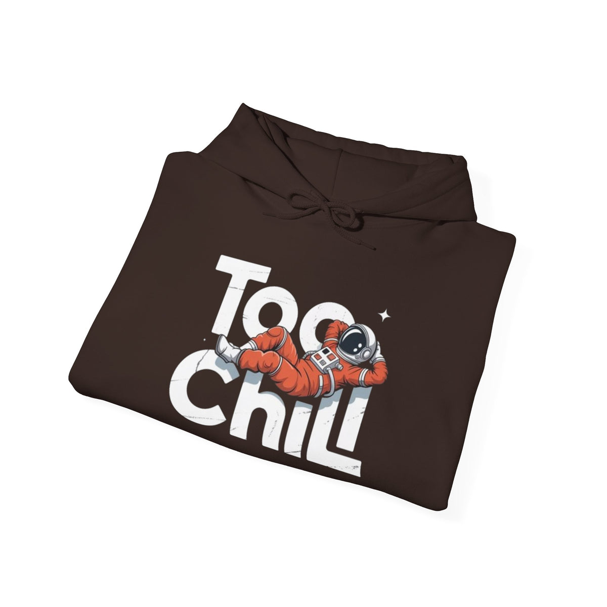 Too Chill Astronaut Hoodie — Retro Space Graphic Pullover