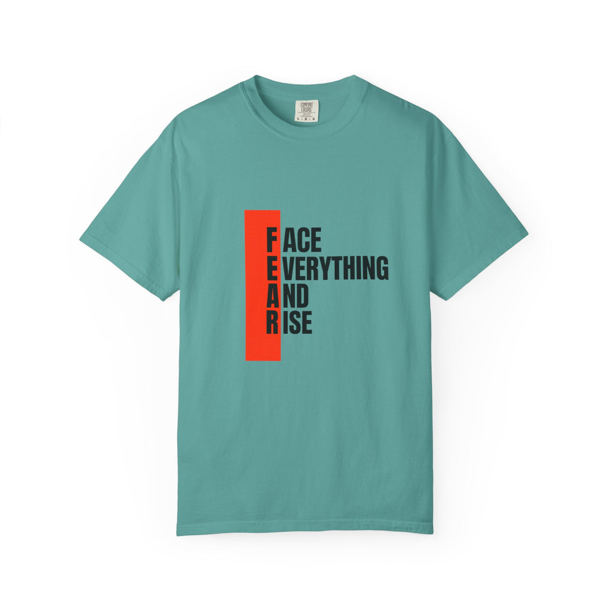 Motivational T-Shirt — "FEAR: Face Everything And Rise" Bold Red Accent