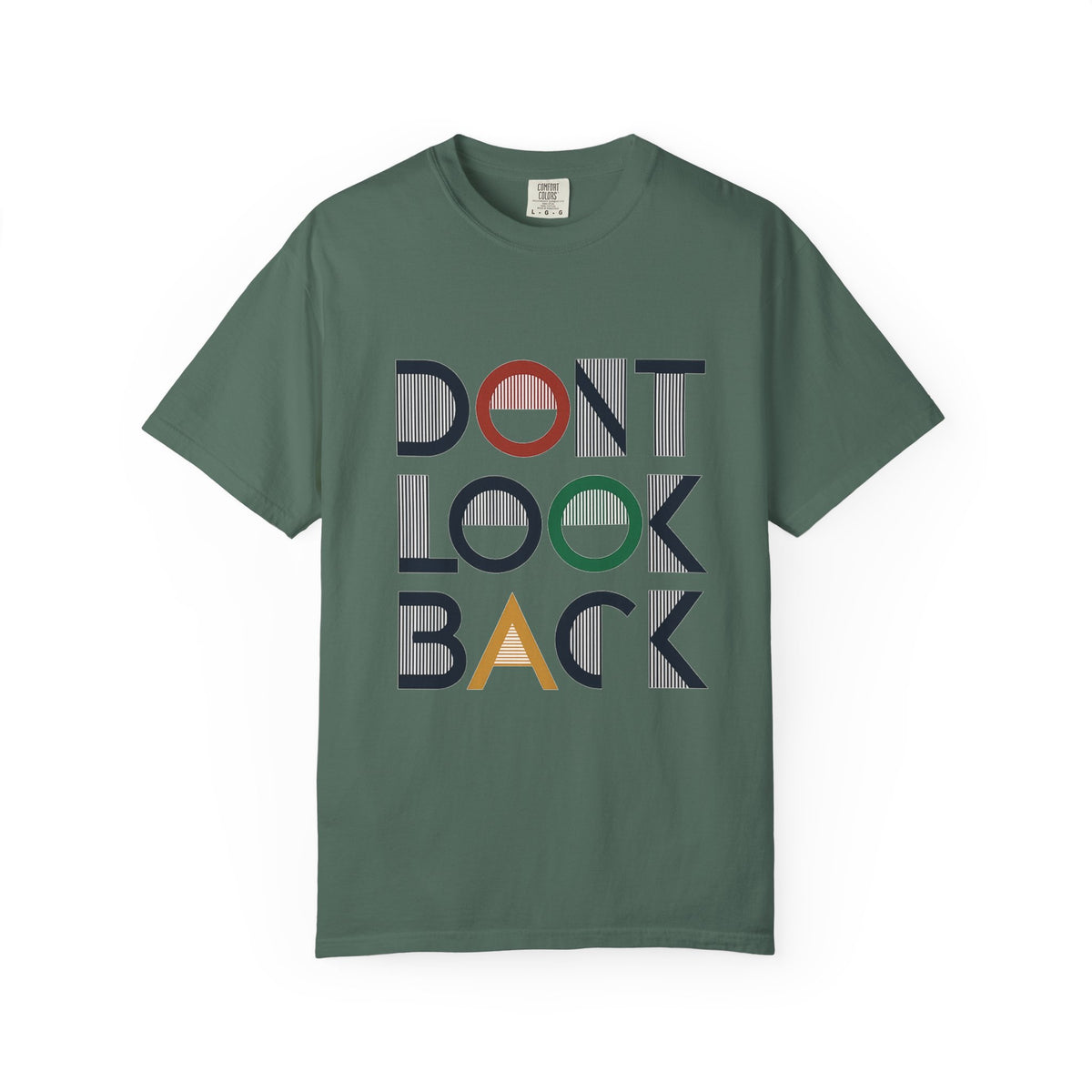 Don't Look Back T-Shirt — Retro Motivational Graphic Tee
