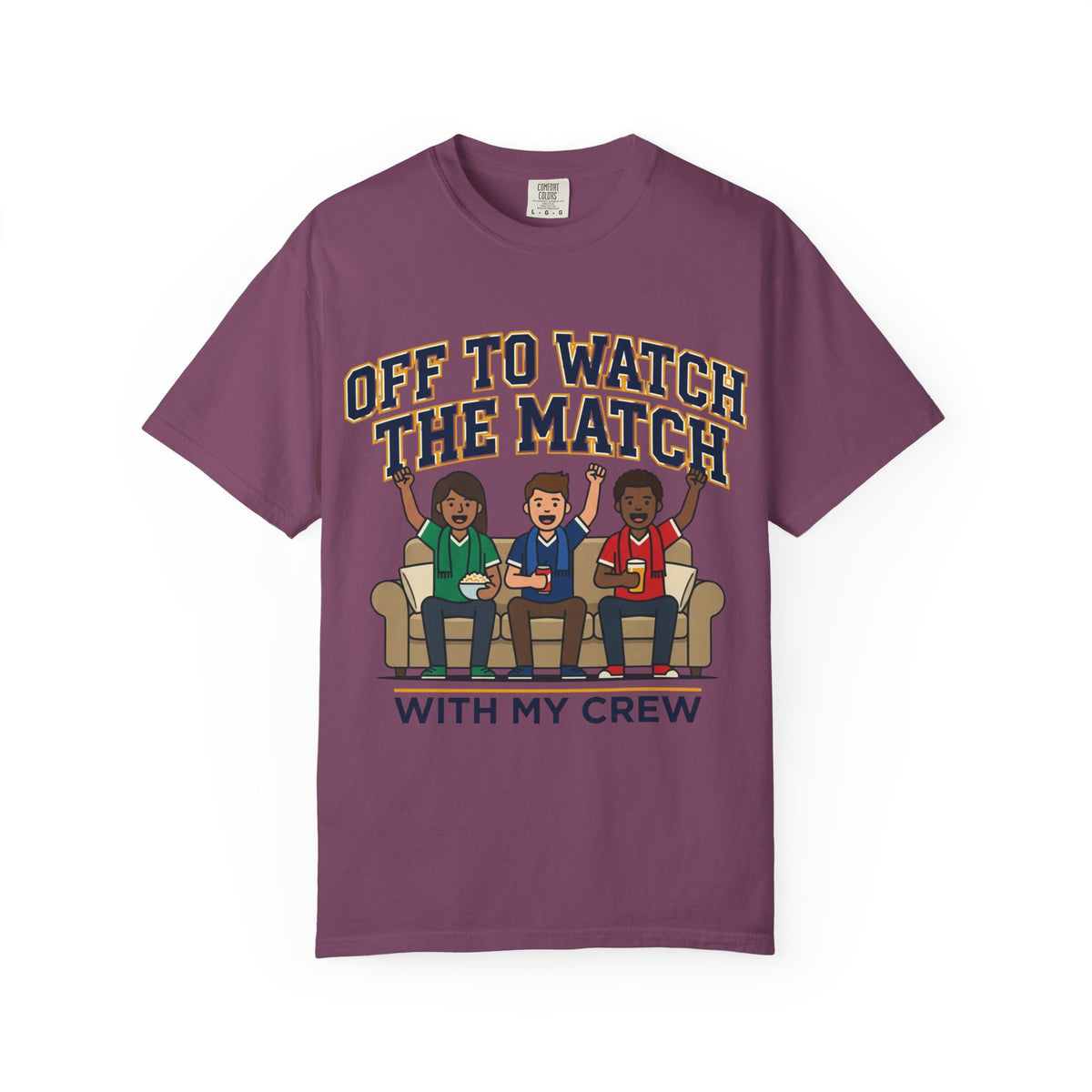Off to Watch the Match T-Shirt — 'With My Crew' Sports Fan Tee