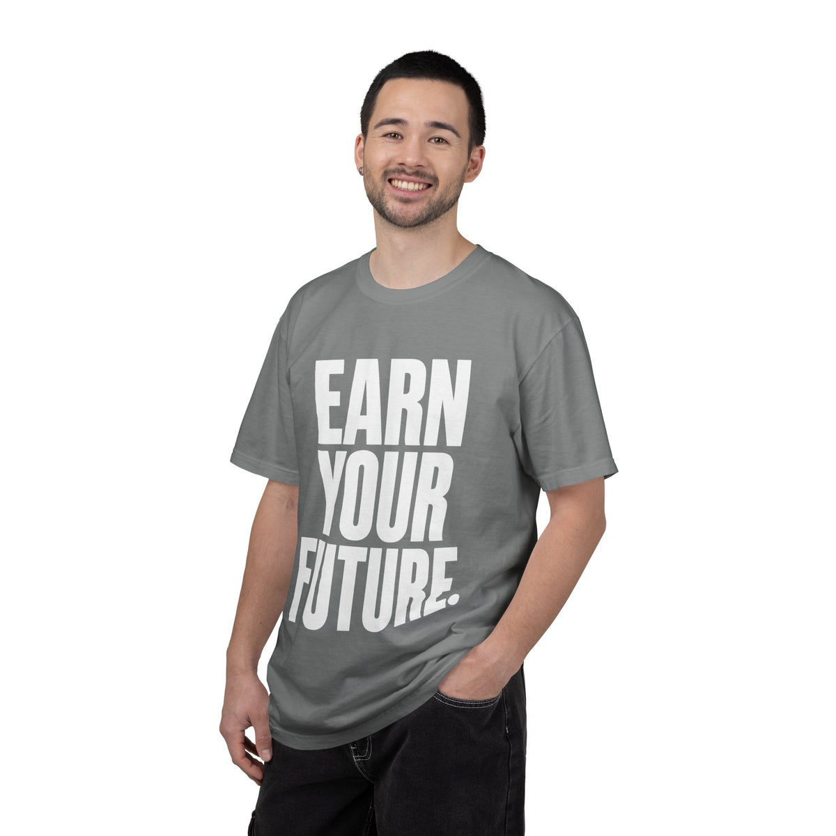 Earn Your Future T-Shirt — Motivational Graphic Tee for Goal-Getters