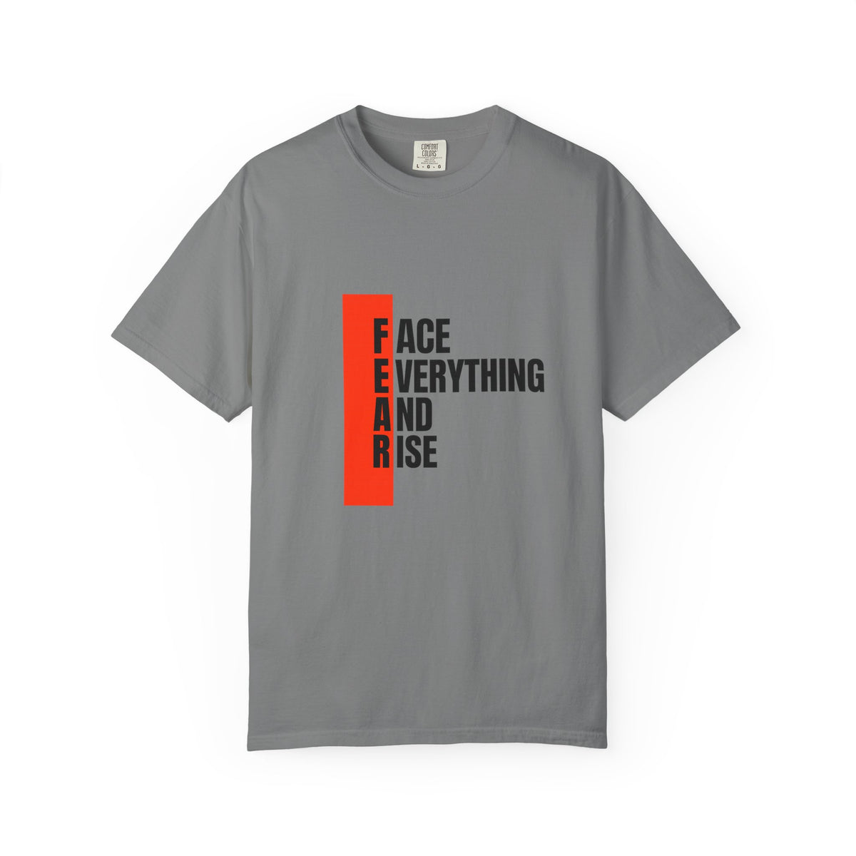 Motivational T-Shirt — "FEAR: Face Everything And Rise" Bold Red Accent