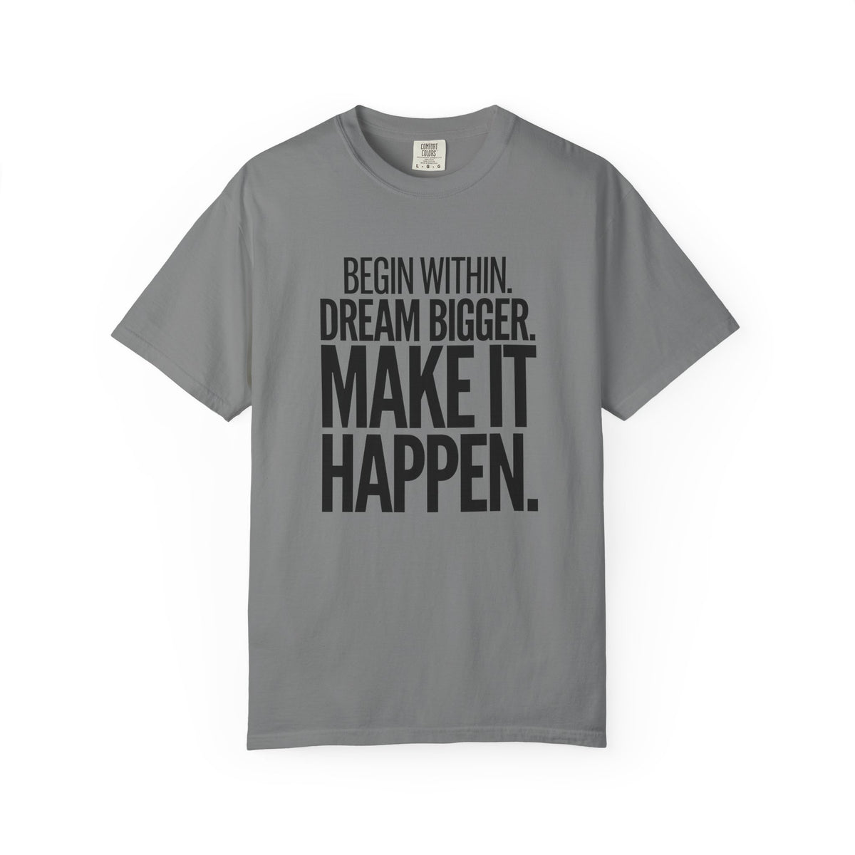 Make It Happen Motivational T-Shirt