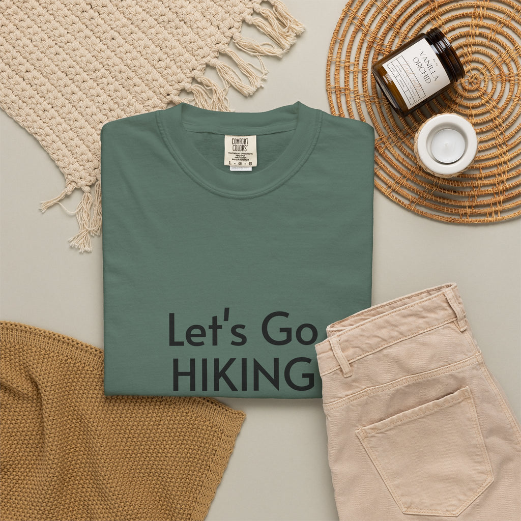 Let's Go Hiking T-Shirt