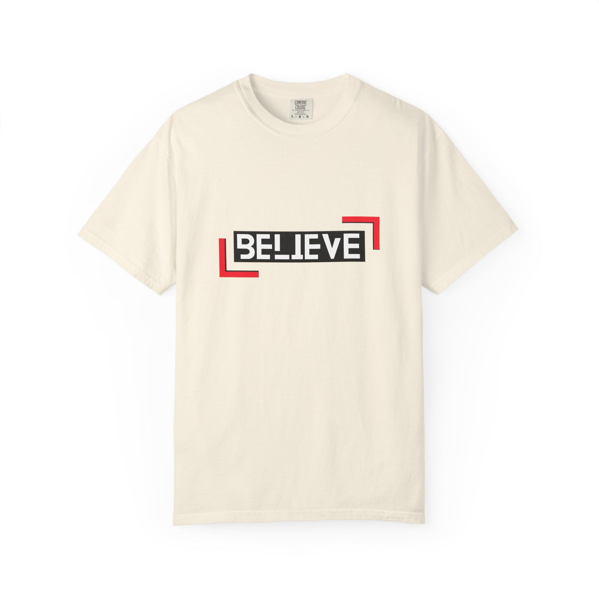 Believe Graphic T-Shirt — Bold Motivational Tee