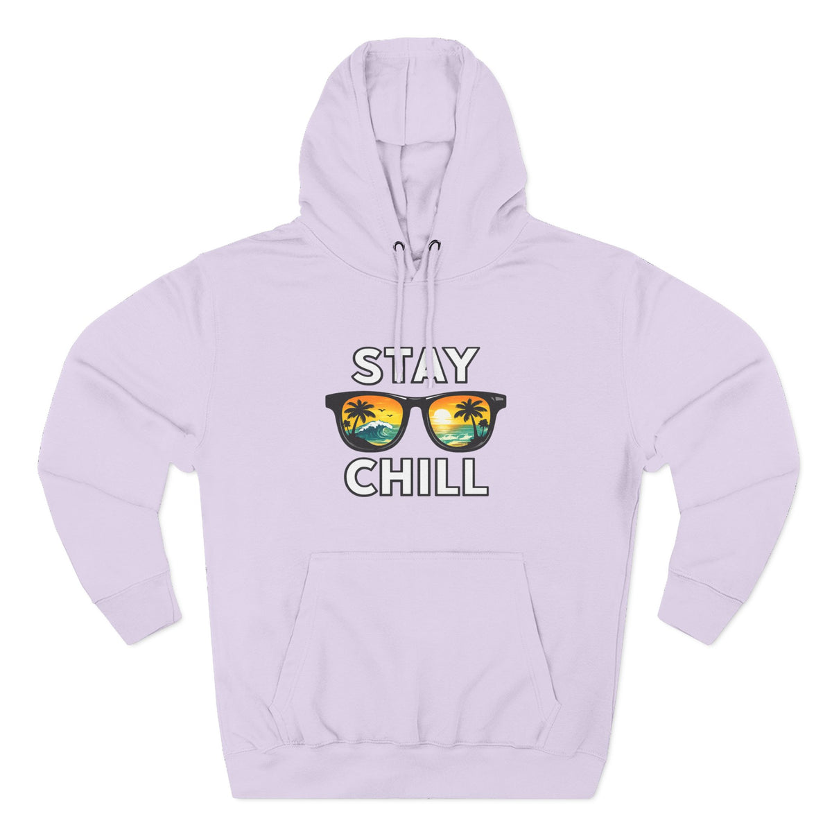 Stay Chill Sunglasses Hoodie — Casual Beach Vibe Pullover