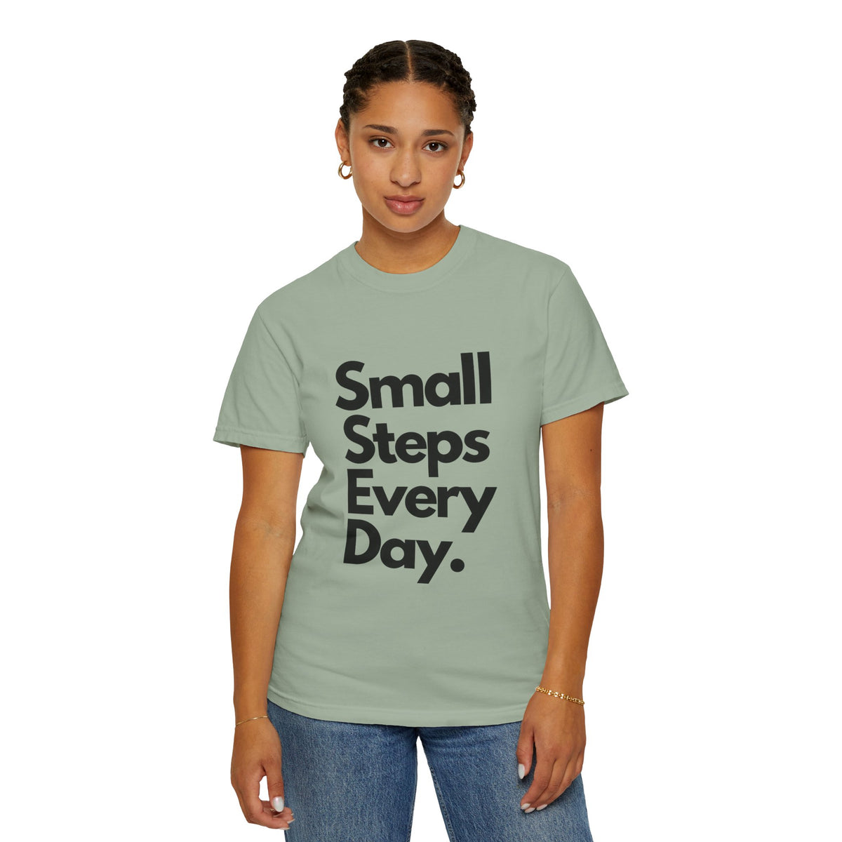 Motivational Tee — “Small Steps Every Day.” Inspirational Casual T-Shirt