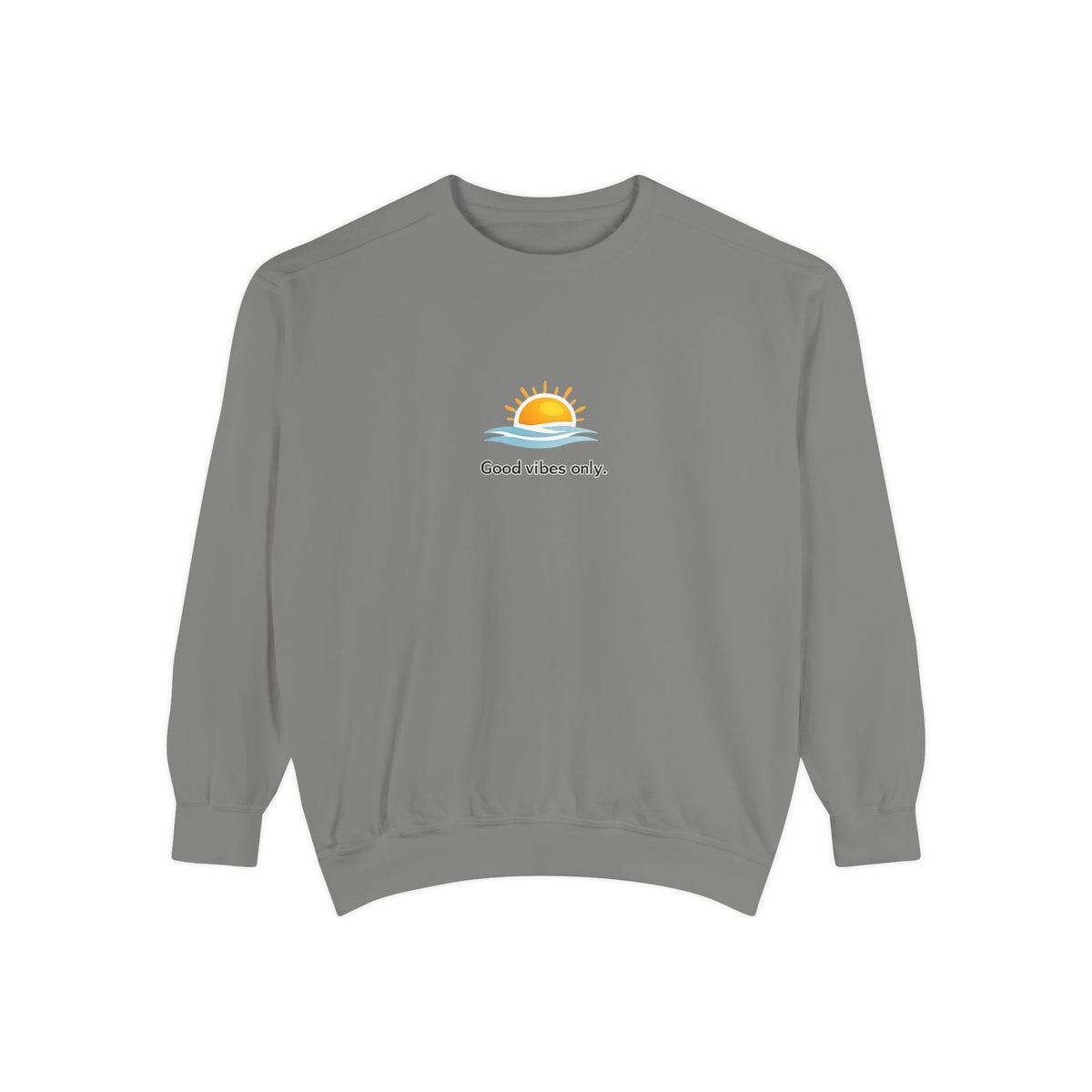 Good Vibes Only Sweatshirt — Sunrise Graphic Cozy Pullover