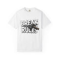 Break Rules T-Shirt — Graphic 'Break Rules' Design with Hammer