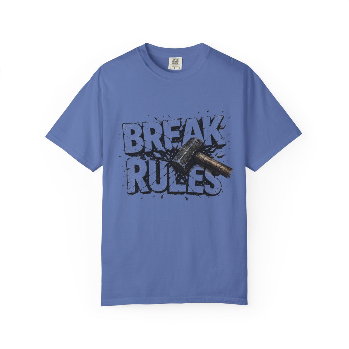Break Rules T-Shirt — Graphic 'Break Rules' Design with Hammer