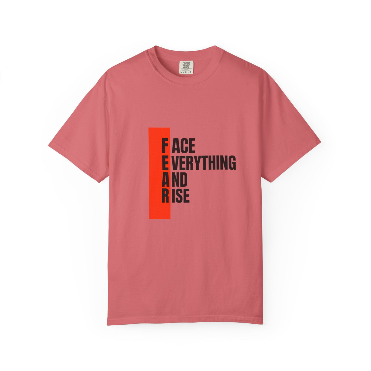 Motivational T-Shirt — "FEAR: Face Everything And Rise" Bold Red Accent