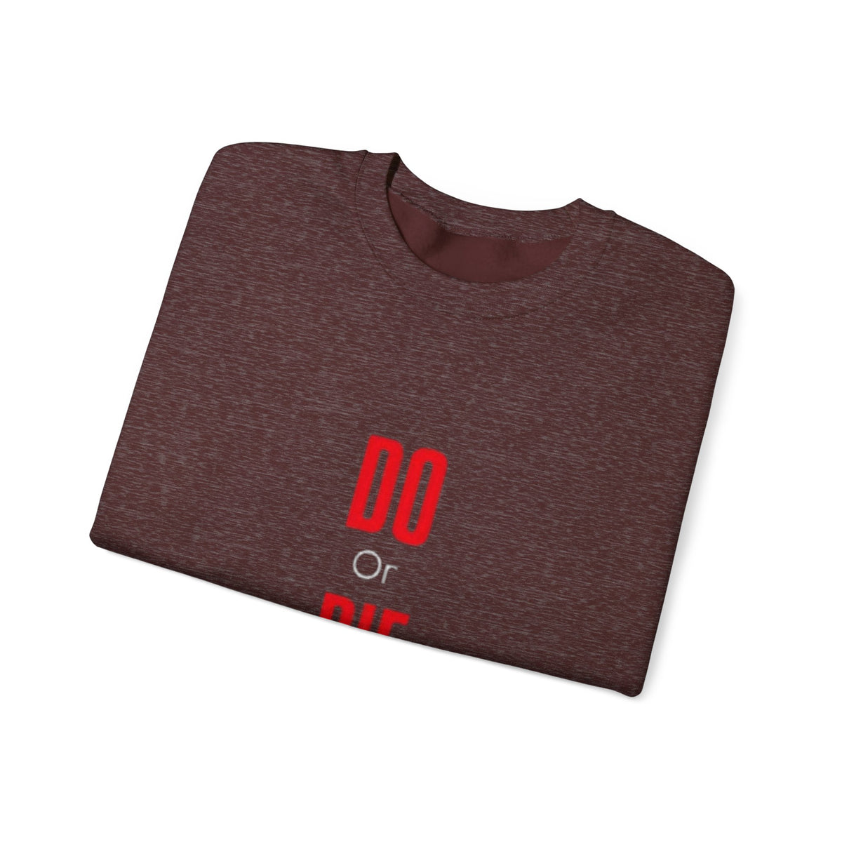 Crewneck Sweatshirt – Minimal 'DO / DIE' Red Vertical Typography